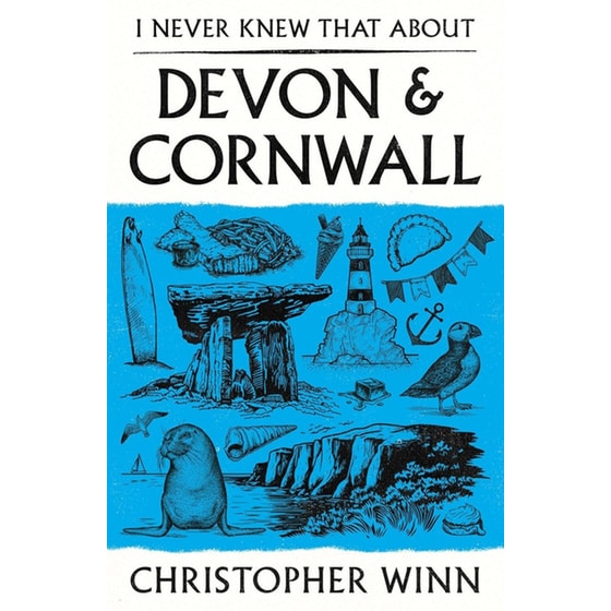 I Never Knew That About Devon and Cornwall image 0
