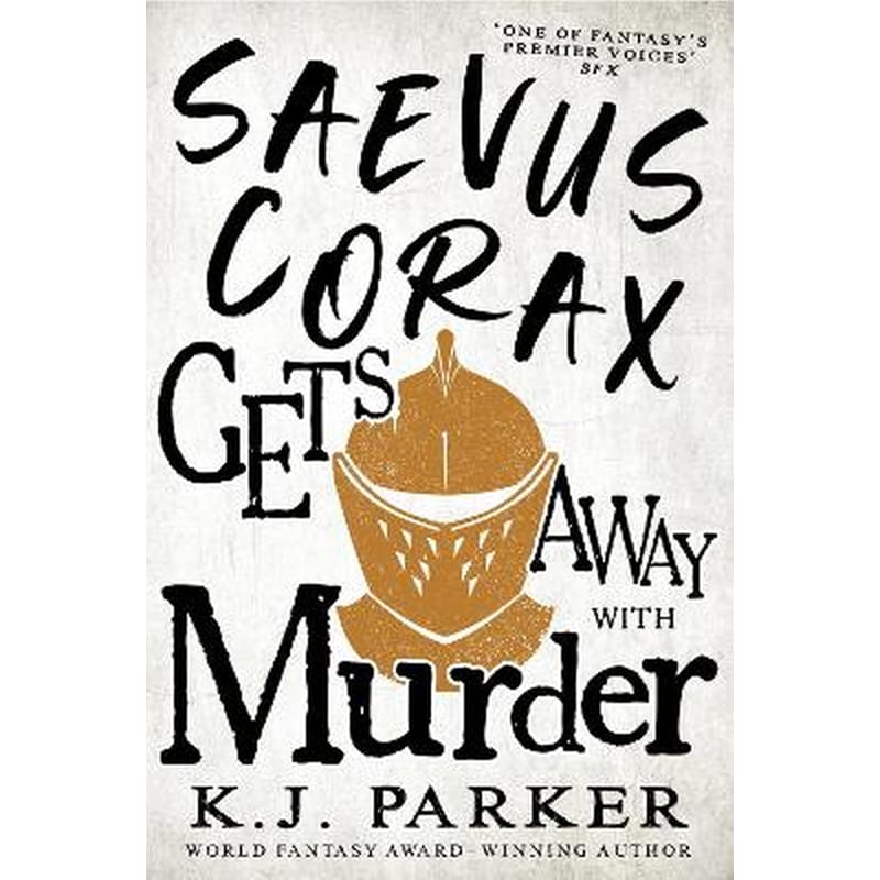 Saevus Corax Gets Away With Murder