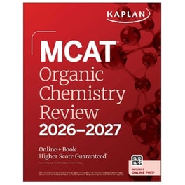 MCAT Organic Chemistry Review 2026-2027
