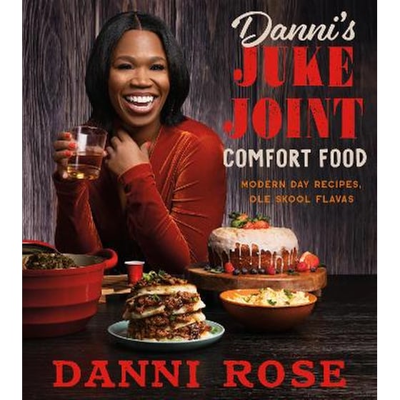 Danni's Juke Joint Comfort Food Cookbook image 0