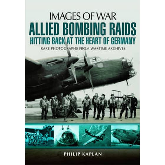 Allied Bombing Raids: Hitting Back at the Heart of Germany image 0
