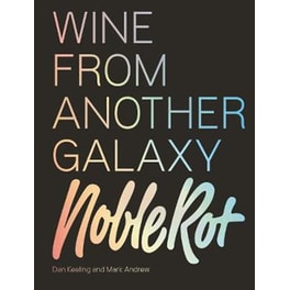 Noble Rot Book: Wine from Another Galaxy