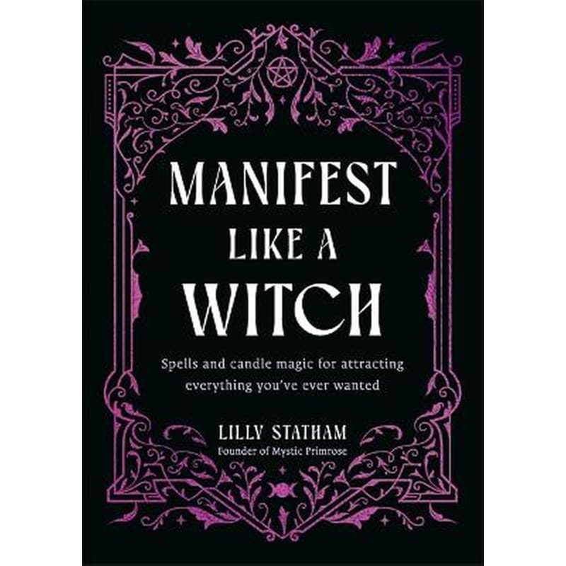 Manifest Like a Witch