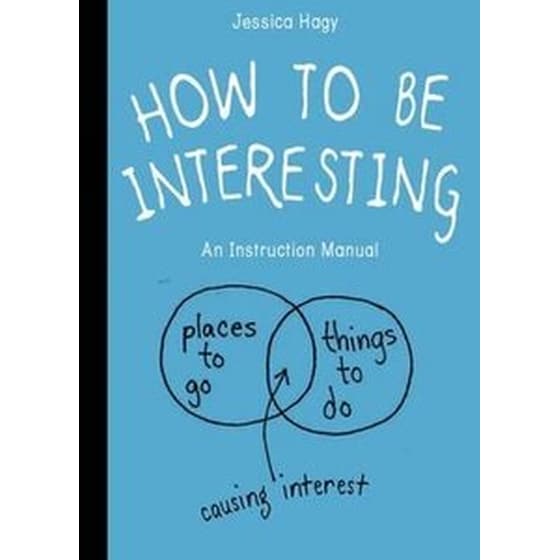 How to Be Interesting image 0