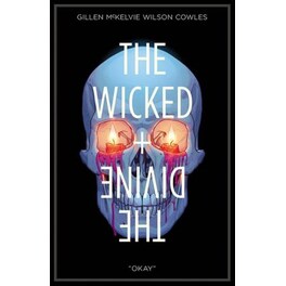 The Wicked + The Divine Volume 9: Okay