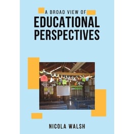 A Broad View of Educational Perspectives