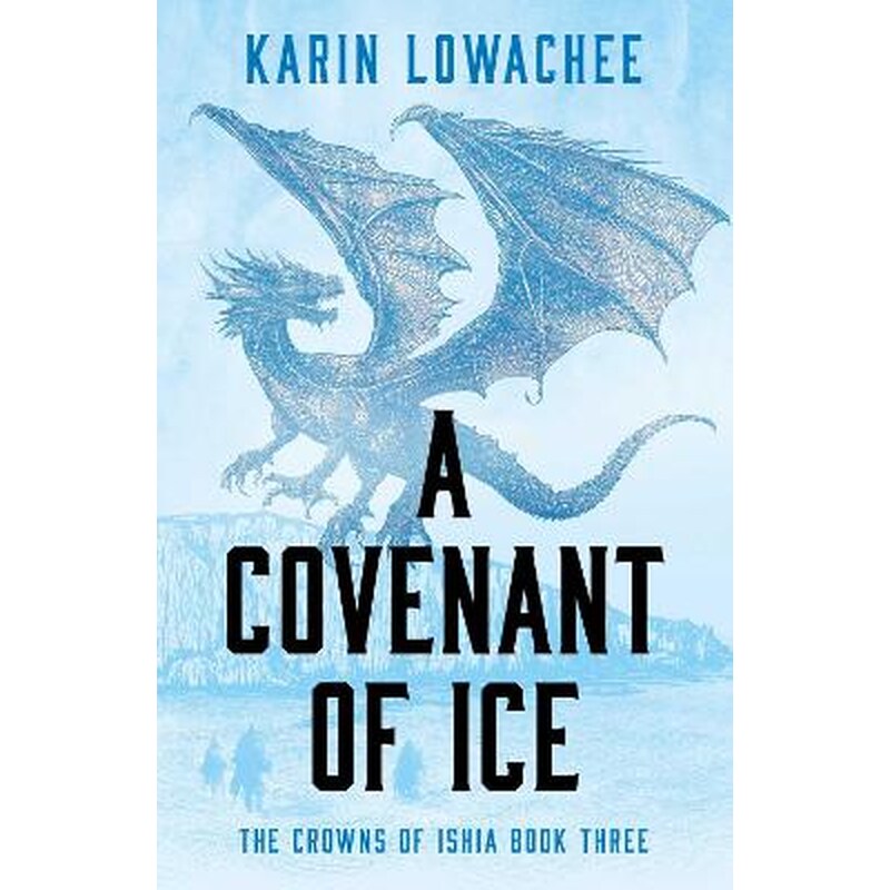 A Covenant of Ice