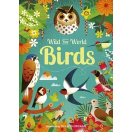 Wild Your World: Birds