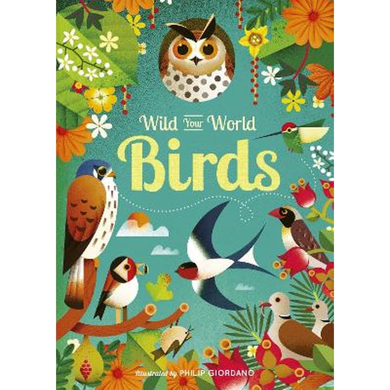 Wild Your World: Birds
