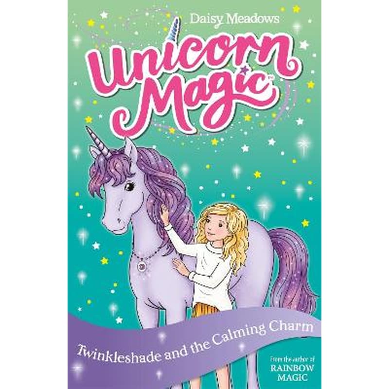 Unicorn Magic: Twinkleshade and the Calming Charm