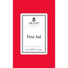 Poetry Prescription: First Aid