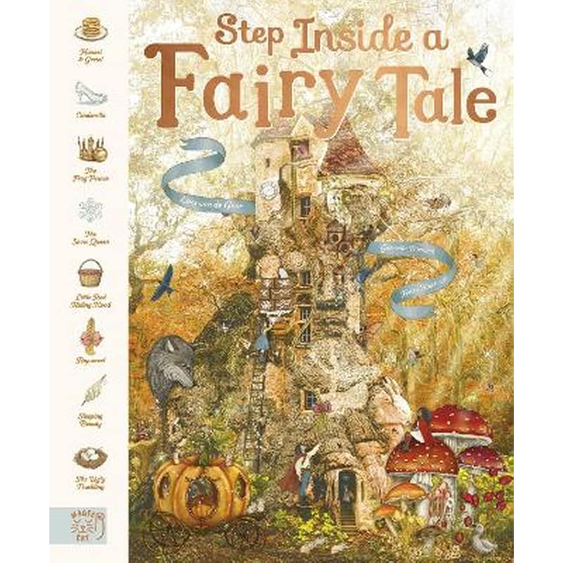 Step Inside a Fairy Tale