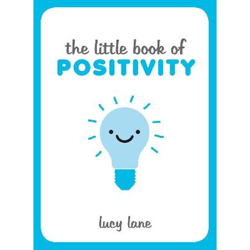 Little Book of Positivity