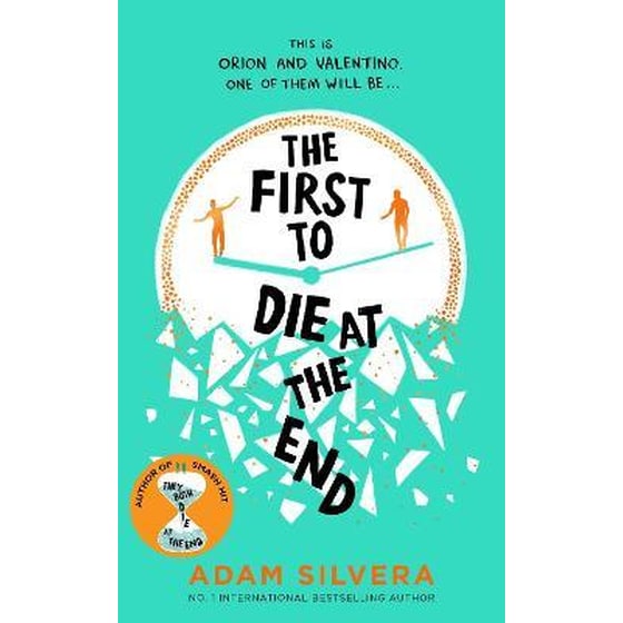 The First to Die at the End : The prequel to the international No. 1 bestseller THEY BOTH DIE AT THE END! image 0