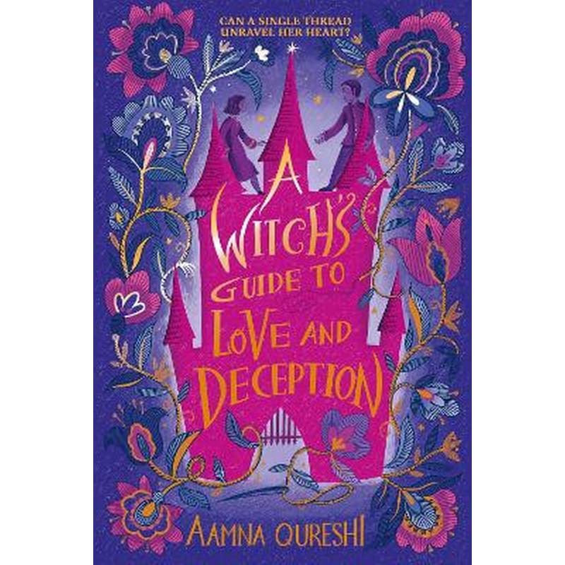 A Witchs Guide to Love and Deception