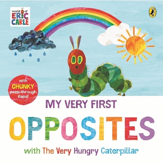 My Very First Opposites with The Very Hungry Caterpillar image 0
