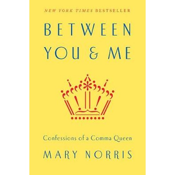 Between You & Me - Confessions of a Comma Queen image 0