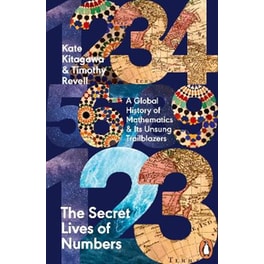 The Secret Lives of Numbers