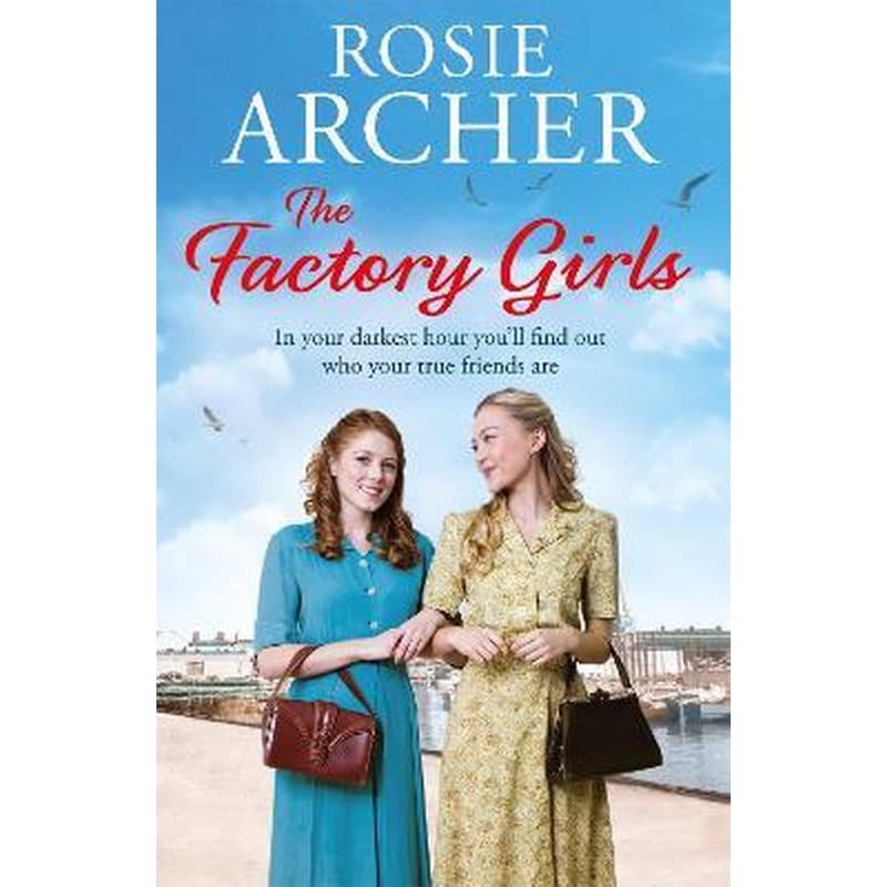 The Factory Girls : The Bomb Girls 3