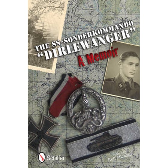 The SS-Sonderkommando "Dirlewanger"- A Memoir image 0