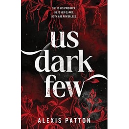 Us Dark Few