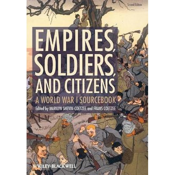 Empires, Soldiers, and Citizens - A World War I Sourcebook 2e image 0