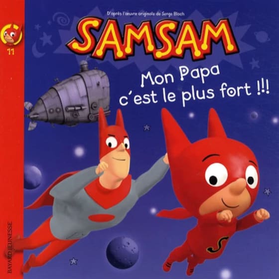 Samsam : Mon Papa C'Est Le Plus Fort ! image 0