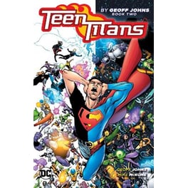 Teen Titans by Geoff Johns Book Two