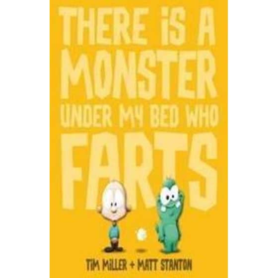 There Is a Monster Under My Bed Who Farts (Fart Monster and Friends) image 0