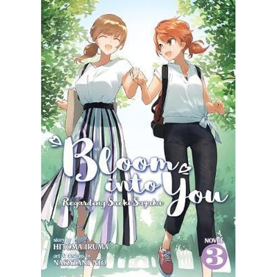 Bloom Into You (Light Novel): Regarding Saeki Sayaka, Vol. 3 image 0