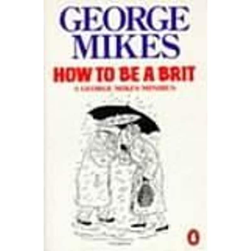 How to be a Brit