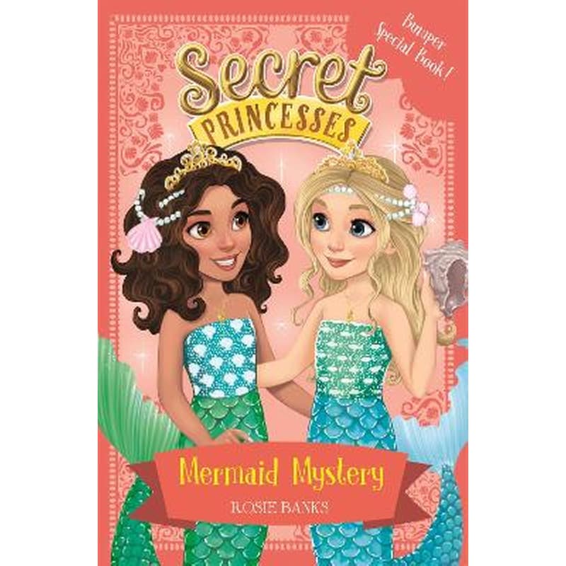 Secret Princesses: Mermaid Mystery