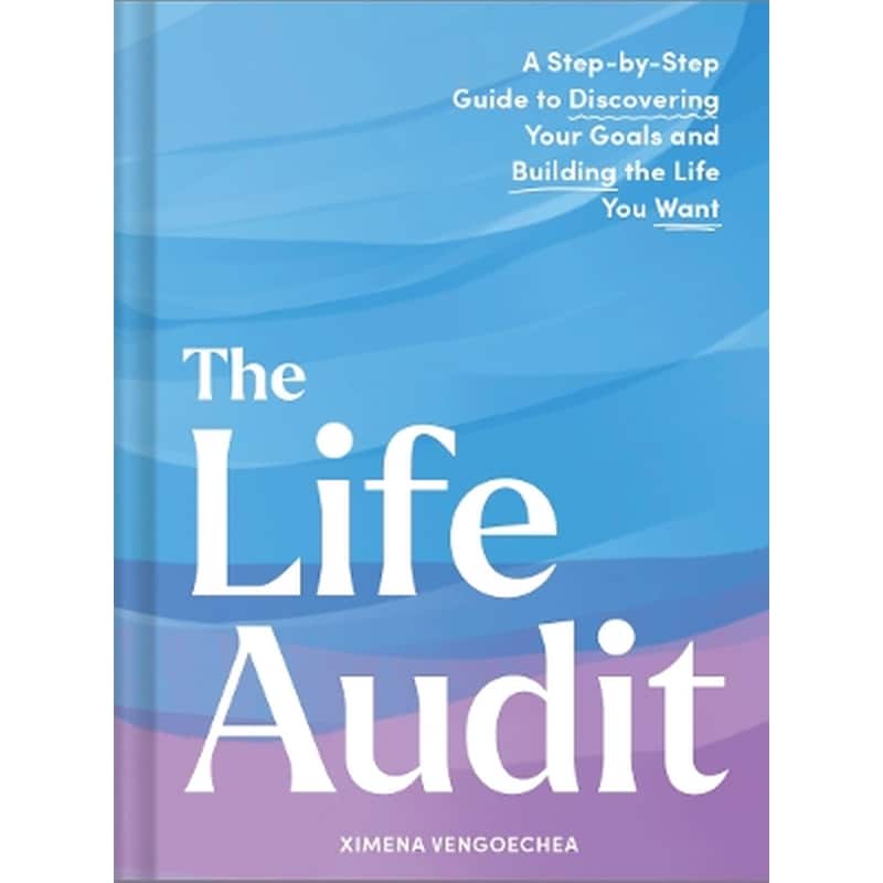 The Life Audit