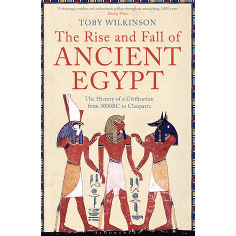 Rise and Fall of Ancient Egypt