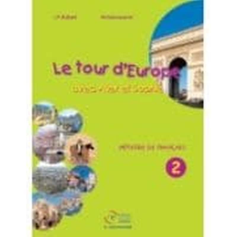 Le Tour DEurope 2 Methode