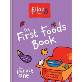 Ella's Kitchen: The First Foods Book