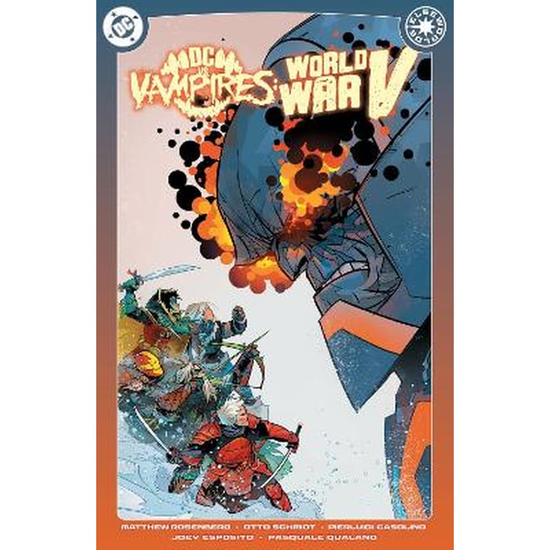 DC vs. Vampires: World War V Vol. 2