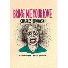 Bring Me Your Love