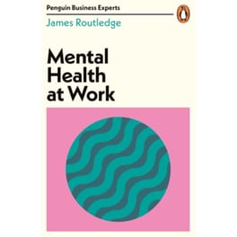 Mental Health at Work