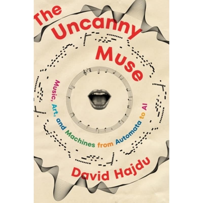 The Uncanny Muse