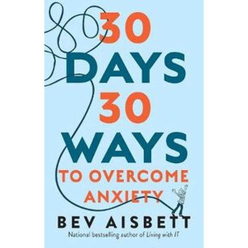30 Days 30 Ways to Overcome Anxiety