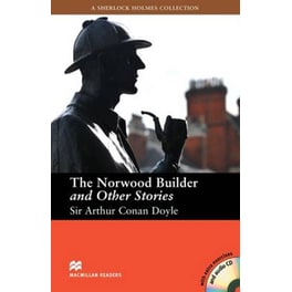 The Macmillan Readers Norwood Builder and Other Stories The Intermediate Reader & CD Pack