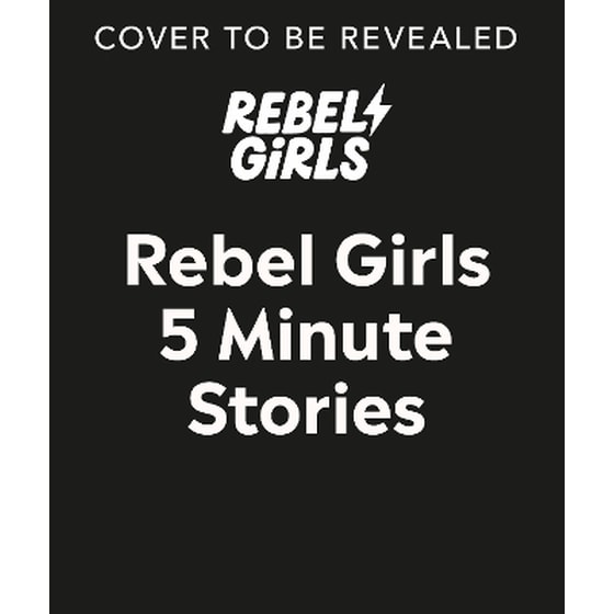 Rebel Girls 5-Minute Stories image 0