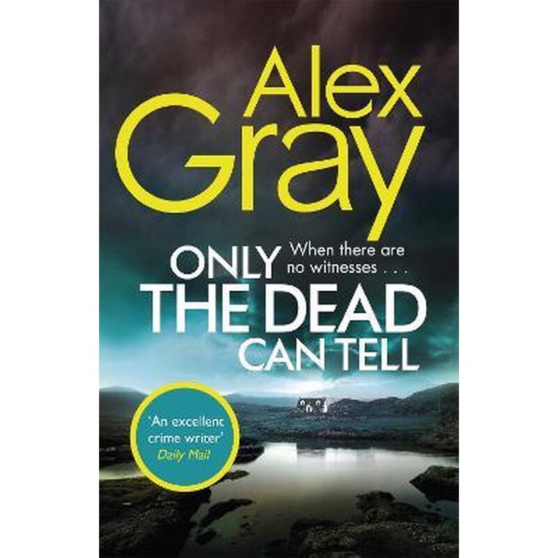 Only the Dead Can Tell