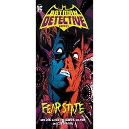 Batman: Detective Comics Vol. 2: Fear State