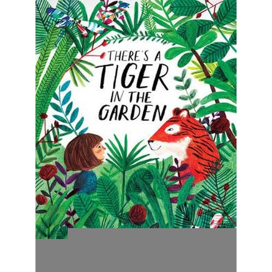 There's a Tiger in the Garden image 0