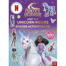 Unicorn Academy: Meet the Unicorn Riders: Sticker Activity Book