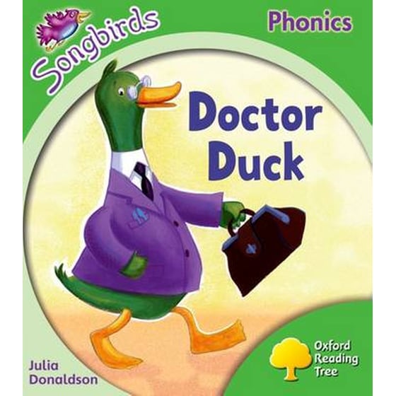 Oxford Reading Tree Songbirds Phonics- Level 2- Doctor Duck Level 2 image 0