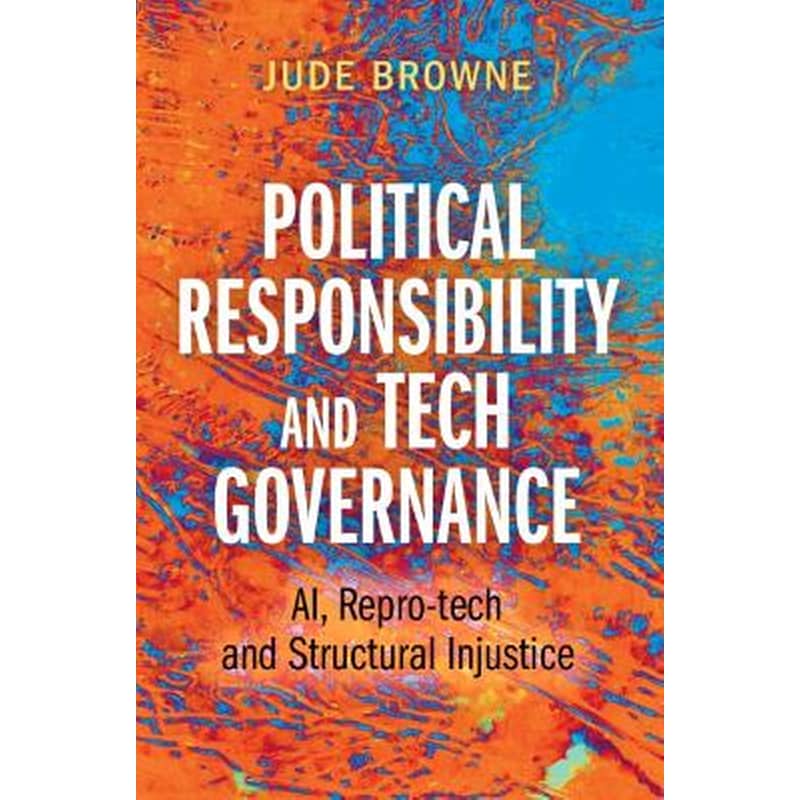 Political Responsibility and Tech Governance