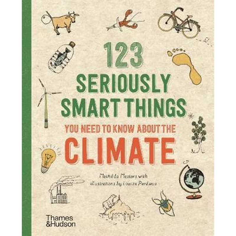 123 Seriously Smart Things You Need To Know About The Climate